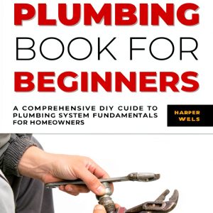 Life Level Up Books Homeowner Plumbing Help Guide-0